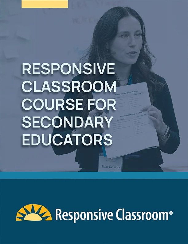 Responsive Classroom Course for Secondary Educators